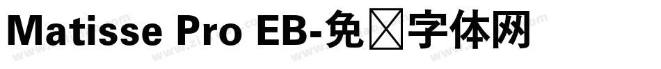 Matisse Pro EB字体转换